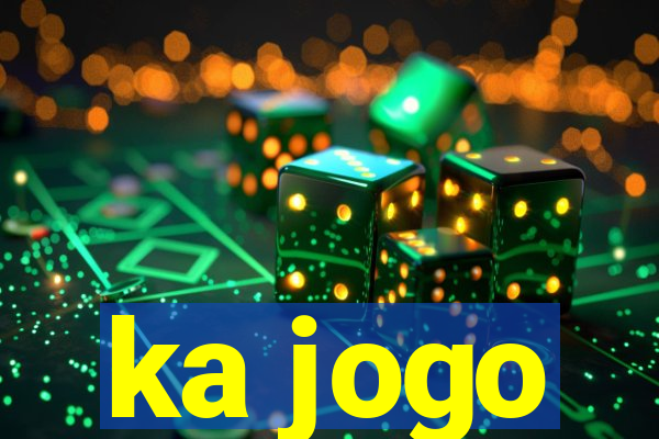 ka jogo